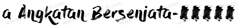 a Angkatan Bersenjata字体转换